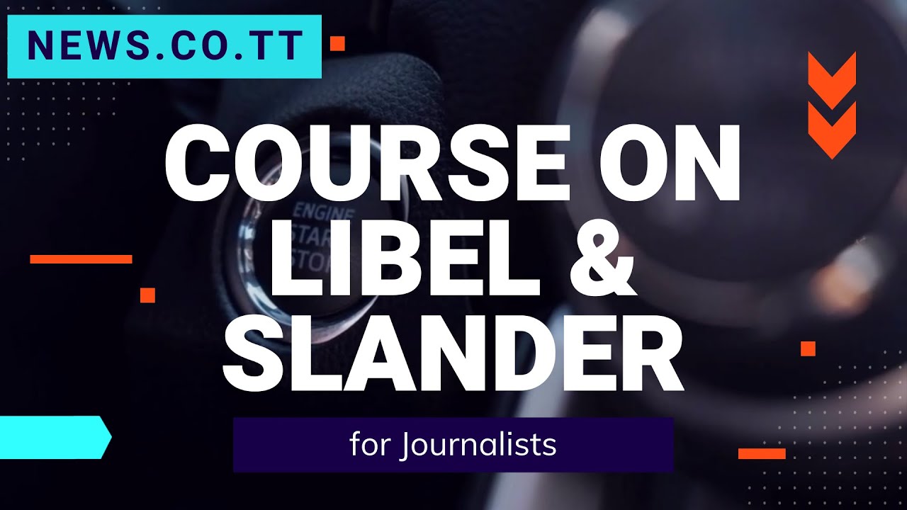 Course on Libel and Slander for Journalists [Class 84]