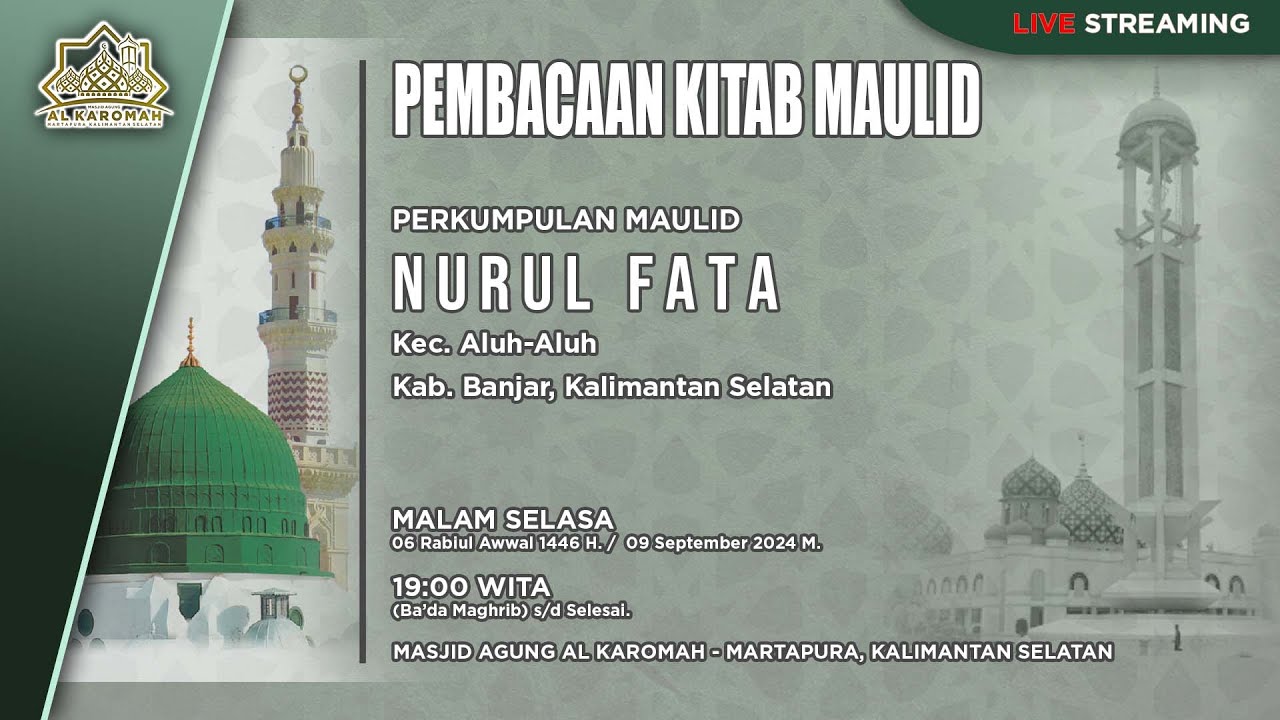 AL KAROMAH TV - LIVE PEMBACAAN KITAB MAULID MAULID PERKUMPULAN NURUL FATA | 09 SEPTEMBER 2024