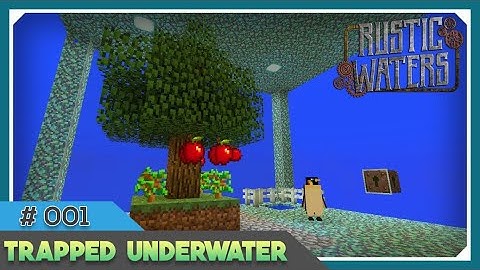 TRAPPED UNDERWATER! - SeaBlock Rustic Waters Ep. 1