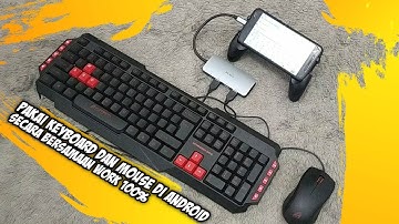 CARA MENGGUNAKAN KEYBOARD DAN MOUSE SECARA BERSAMAAN DI HP | 100% WORK❗