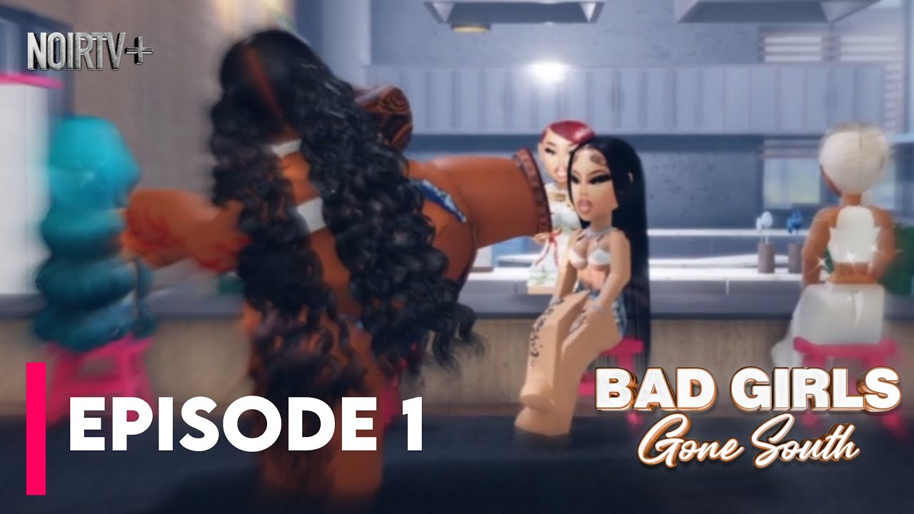 Roblox Bad Girls Gone South || Episode 1 || NoirTV || *Voiced Show*