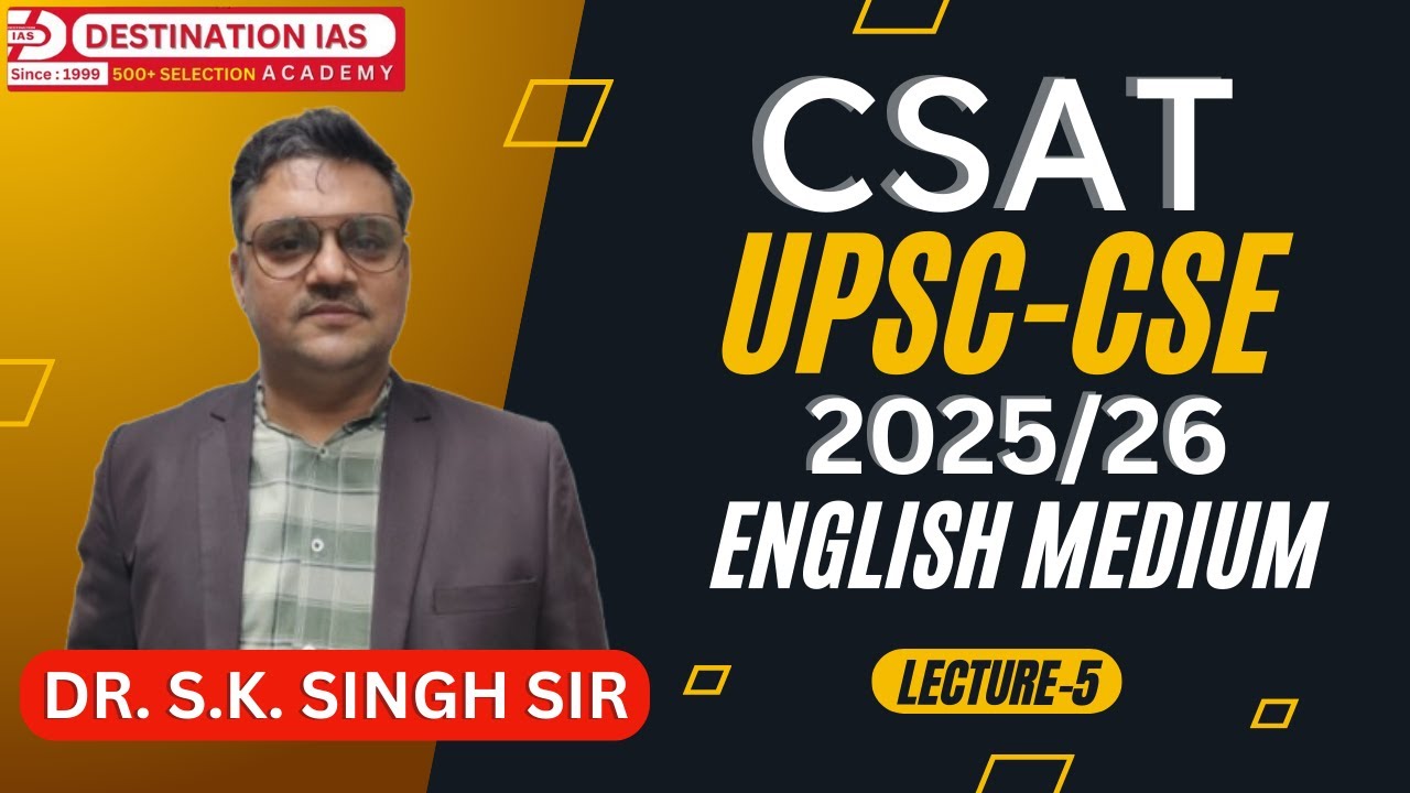 DR SK SINGH SIR Shares His TOP CSAT SECRETS for 2025 Success! LEC-05 ...
