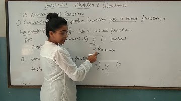 Class-5/ Chapter-6 ( Conversion of improper fraction into mixed fraction)