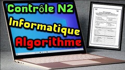 Correction de contrôle informatique 2 S2 algorithme tronc commun تصحيح امتحان المعلوميات الدورة 2