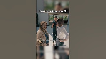 Dead Island 2 is a Masterpiece 🏆