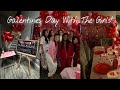 Galentines day vlog