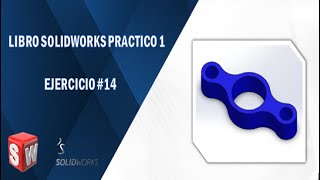 Libro Solidworks Practico 1 Ejercicio