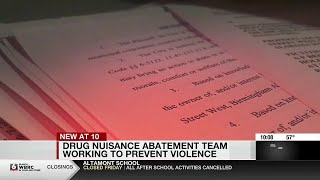 Drug nuisance abatement team working to prevent violence