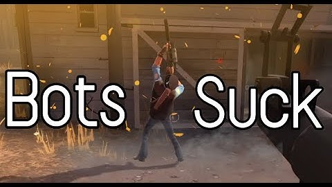 Why bots suck in tf2