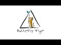 Butterflytiger