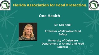 Kali Kniel, One Health. FAFP Webinar