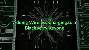 Adding Wireless Charging to a Blackberry Keyone