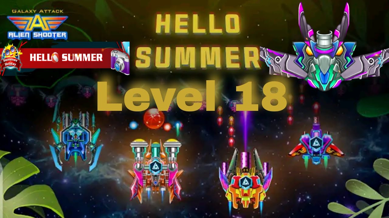 Galaxy Attack Alien Shooter {Hello Summer} Level 18 By Celarosh Gaming