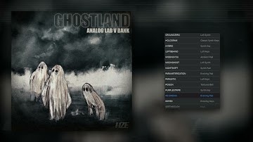 HZE - GHOSTLAND (ANALOG LAB V BANK)