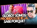 POR QUE ROGER E O ULTRAJE FORAM PROIBIDOS DE ENTRAR NA GLOBO?