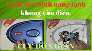 Cách sửa bình nóng lạnh không vào điện #dienmayhoanhu