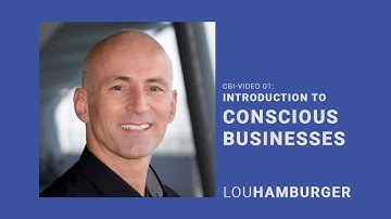 CBI01 - Introduction to Conscious Businesses