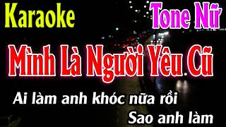 MÌNH LÀ NGƯỜI YÊU CŨ - KHẢ HIỆP | KARAOKE BEAT CHUẨN ( TONE NỮ ) | Karaoke Lâm Organ Guide