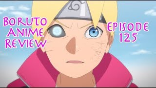 Boruto: Naruto Next Generations 1×125 Review – Boruto and Shinki – The  Geekiary