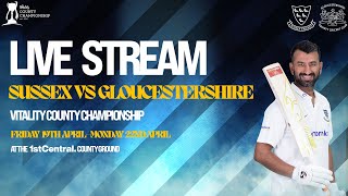 Sussex vs Gloucestershire Live!🔴 | Vitality County Championship | Day Two