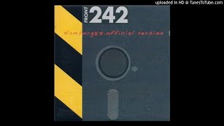 Front 242 ‎– Red Team [Live in Hamburg '87]