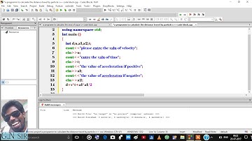 a programm to calculate the distance travel by particle c++ code block.cpp.mp4