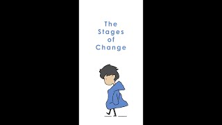 The Stages of Change | Short Animation