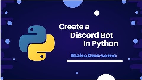How to create a discord bot in Python