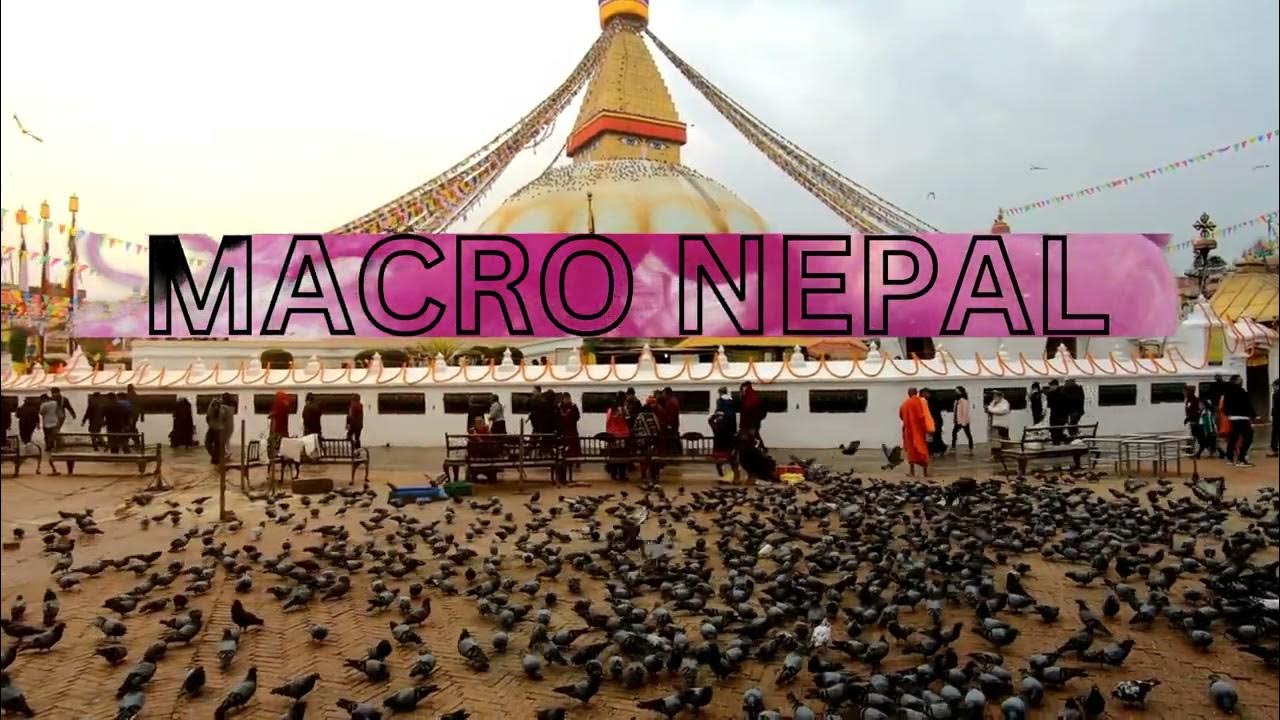 MACRO NEPAL INTRO - YouTube