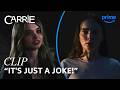 Carrie Finds Out The Truth About Her Friends | Carrie | Clip | Prime Video