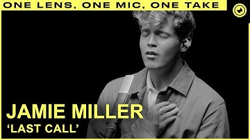 Jamie Miller - Last Call (LIVE) ONE TAKE | THE EYE Sessions