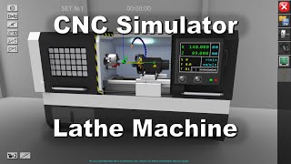 CNC Simulator. Lathe Machine screenshot 2