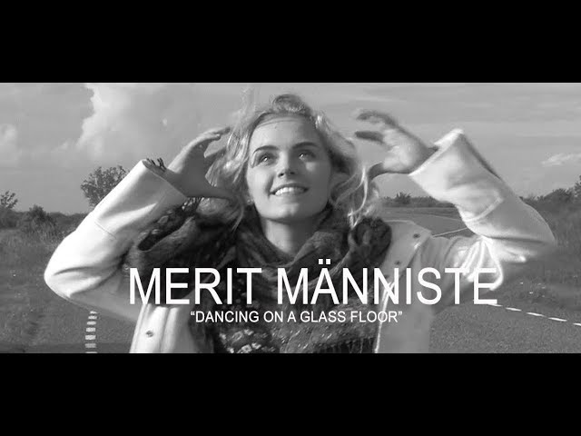 Merit Männiste - Dancing On A Glass Floor