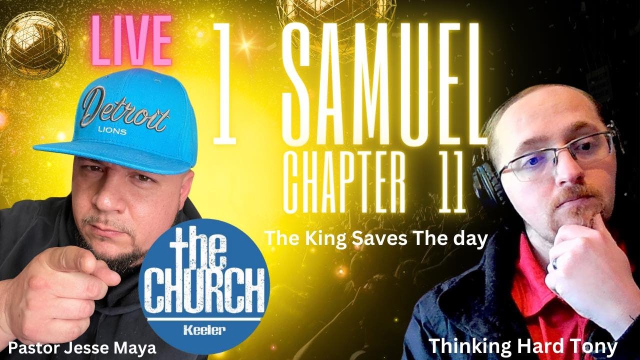 1st Samuel 11 Live Discussion Jesse And Tony YouTube 1st-samuel-11-live-discussion-jesse-and-tony-youtube