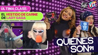 ÚLTIMA CLASE: El VESTIDO DE CARNE de LADY GAGA | Quiénes son?! x ...