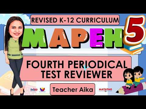 Grade 5 MAPEH Quarter 4  Periodical Test with Answer Key  Reviewer
