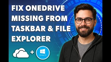 How To Fix Onedrive Missing From Taskbar And File Explorer In Windows 10 [2025 Guide]