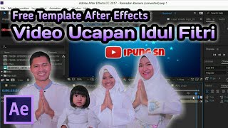 Membuat Video Ucapan Idul Fitri 2021 / 1442 H - Free Template Adobe After Effects