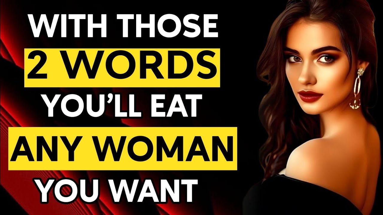 “Say THESE 2 Words & She’ll Be Instantly Attracted to You