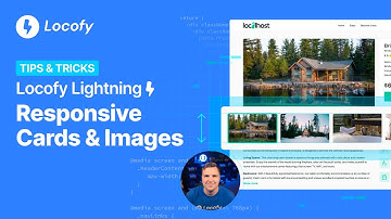 Locofy Lightning | Responsive Cards & Images [Tips & Tricks]
