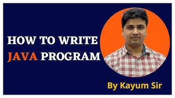 How to  write java program |Best Institute for Java in Kanpur | Kayum Ansari
