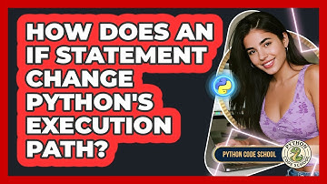 How Does An If Statement Change Python