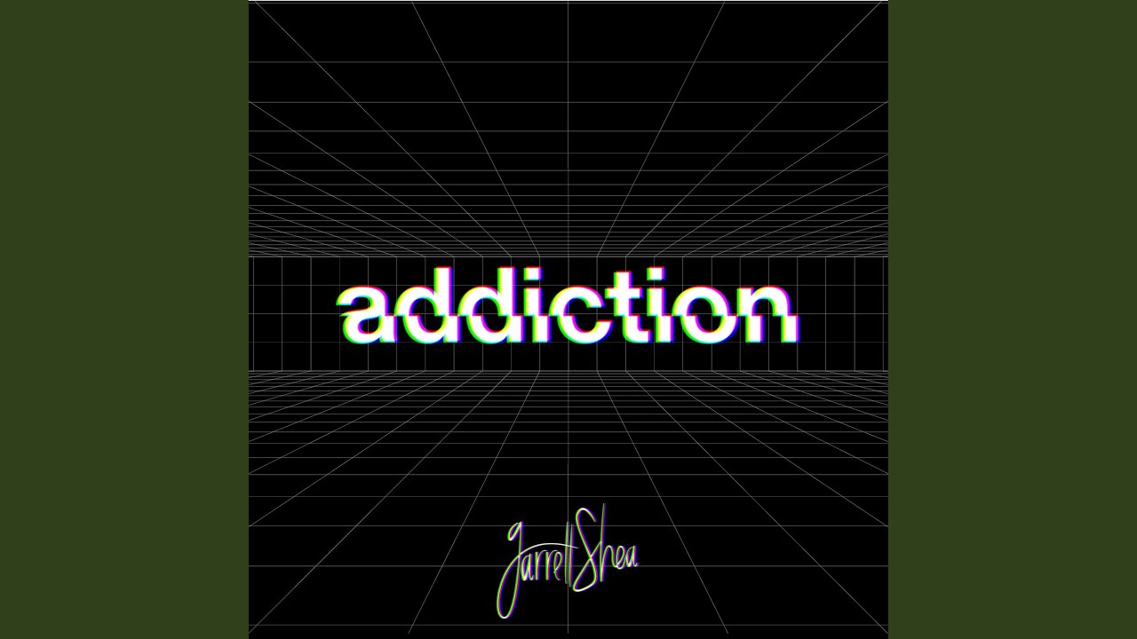 Guarda Addiction su YouTube Guarda Addiction su YouTube