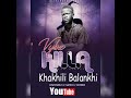 Vybz killa new khakhili balankhi 2019