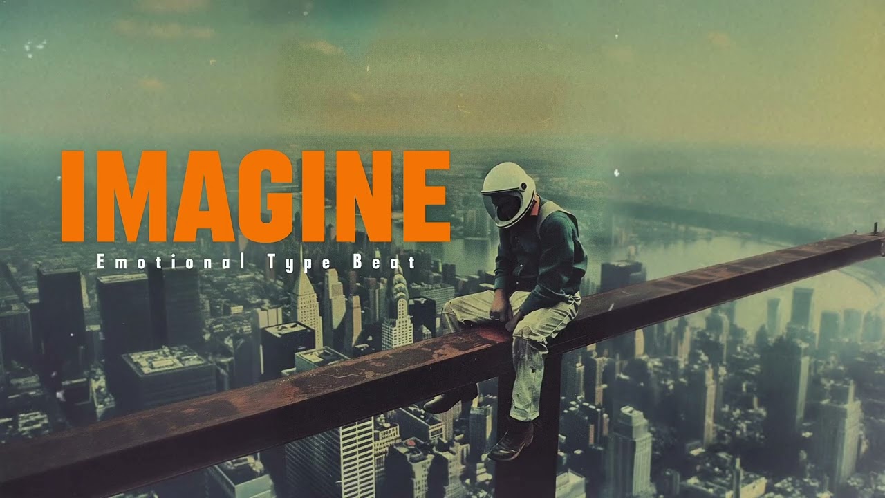 IMAGINE - Emotional Type Beat