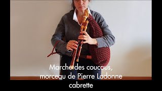 La marche des coucous de Pierre Ladonne, cabrette