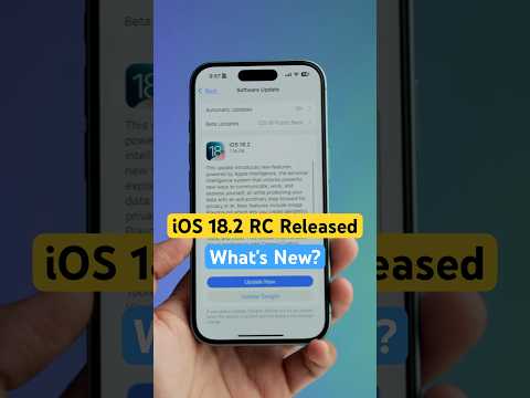 iOS 18.2 RC