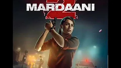 #MARDAANI-2 Rani Mukherjee Film T-Series. Ghoonghuna mr.motherindia Ccc.Om Hawthorn.    2020 June 1