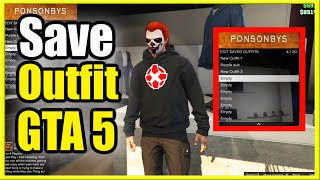 How to Save your OUTFIT & Clothes in GTA 5 Online (Easy Method!)