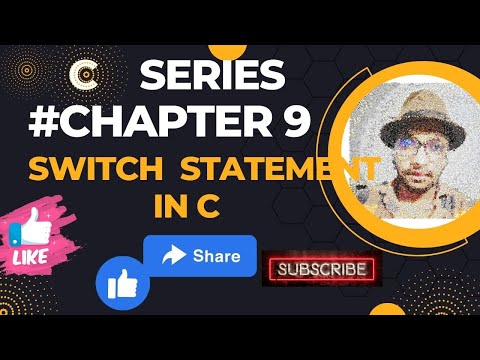 #chapter9 Switch in C